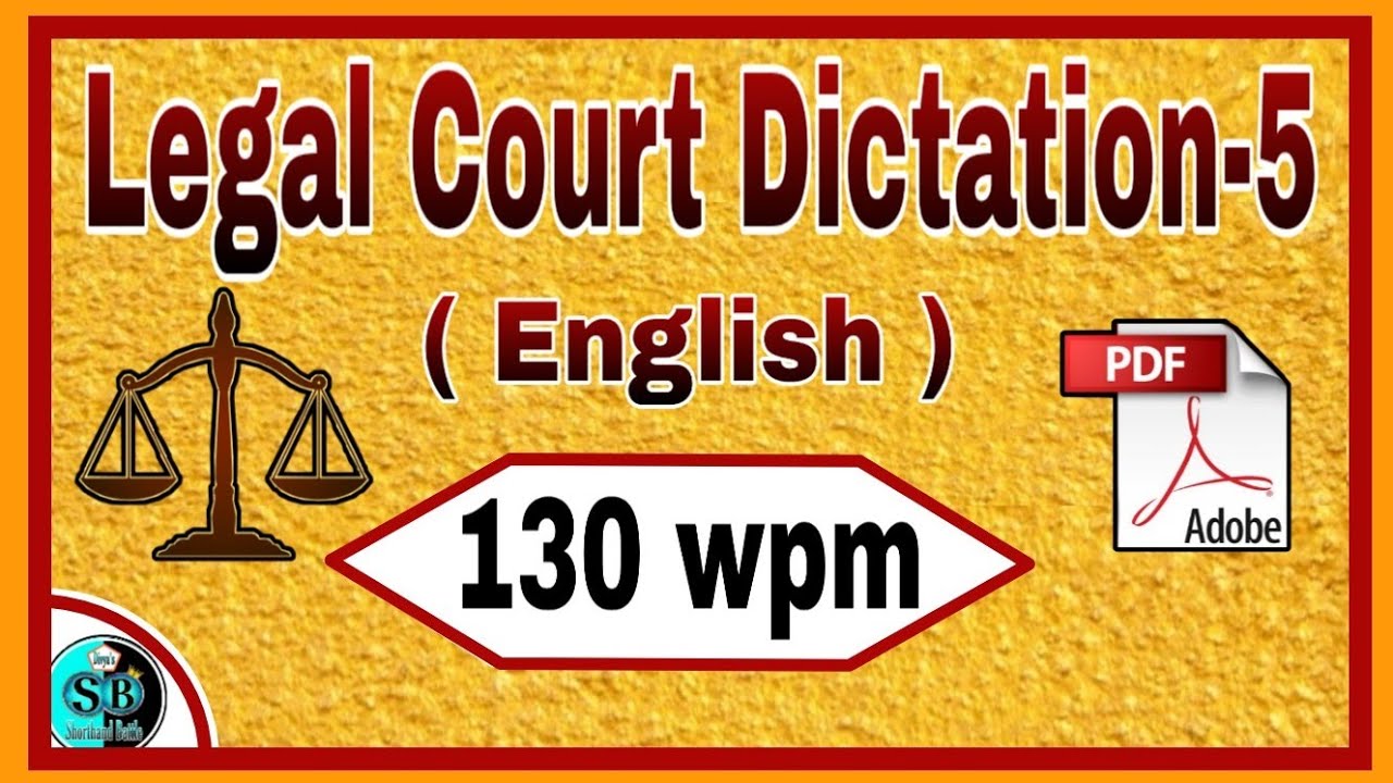 Legal Dictation 130 wpm |-| Court Matter 130 wpm |-| Court Dictation 130 wpm |-| 130 wpm English |-|