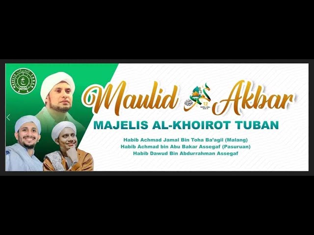 🔴 LIVE MAULID AKBAR  MAJLIS AL - KHOIROT KEDUNGJAMBE SINGGAHAN TUBAN class=