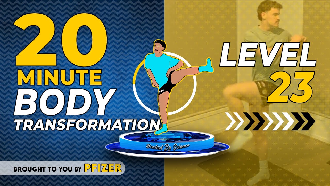 20 Minute Body Transformation | L23