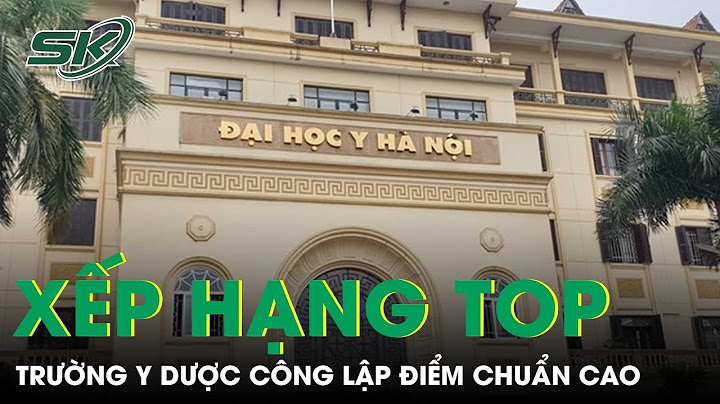 Top những trường đại học y dược ở miền nam năm 2024