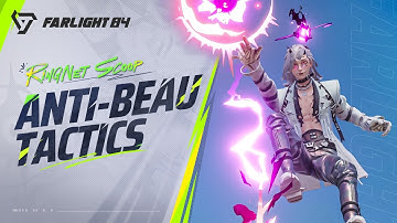 Beau Counter Guide | RingNet Scoop | Farlight 84