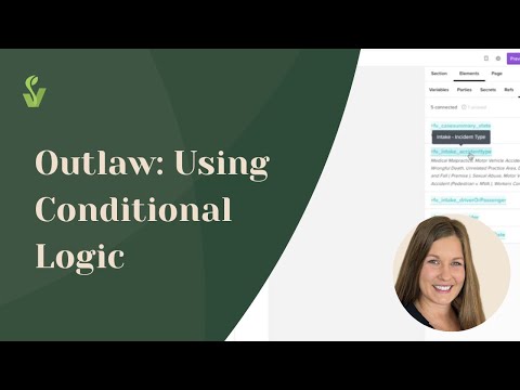 Outlaw: Using Conditional Logic