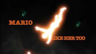 Mario -  Like Her Too (  Visualizer )