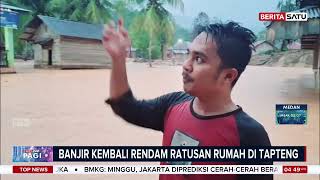 Banjir Lagi di Tapanuli Tengah, Dua Kelurahan Terendam #beritasatu