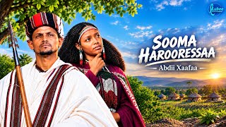 Abdii Xaafaa-SOOMA HAROORESSAA/Oromo Music 2026( Video