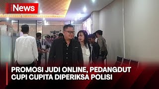 Terkait Kasus Dugaan Promosi Judi Online, Pedangdut Cupi Cupita Diperiksa Polisi