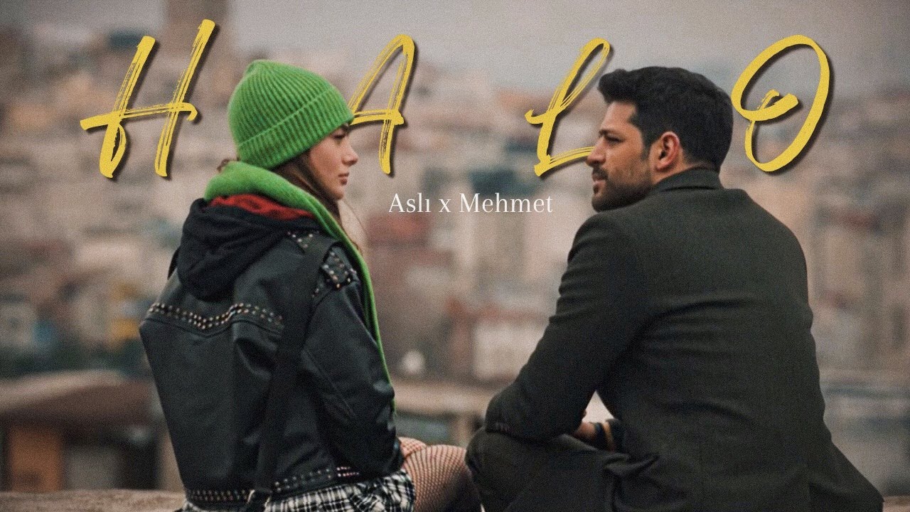 Asli x Mehmet - Halo (Veda Mektubu)