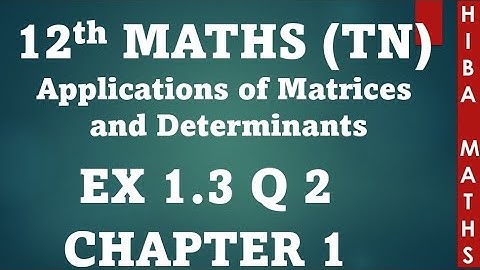 12th maths chapter 1 exercise 1.3 question 2 TN syllabus hiba maths