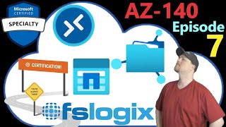 AZ-140 ep07 | Plan FSLogix Storage screenshot 5