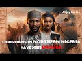 Unseen Crisis: Persecution of Christians in Nigeria