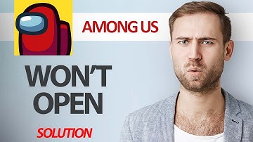 How To Fix Among Us Game App Won