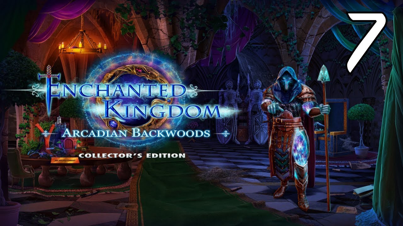 Enchanted Kingdom 6 прохождение. Enchanter прохождение игры. Аркадиан. Прохождение игры Kingdom 6 в картинках.