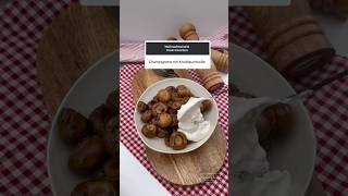 Weihnachtsmarkt Rezepte - Gebratene Champignons Mit Knobisoße