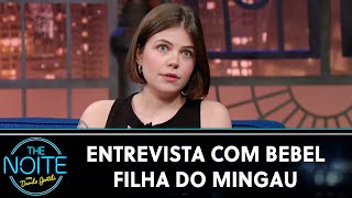 Bebel fala sobre estado de saúde do pai, o Mingau do Ultraje a Rigor | The Noite (14/11/23)