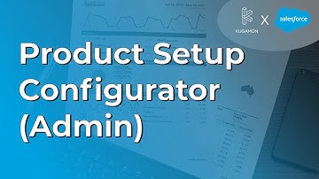 Product Setup Configurator (Admin) #cpq