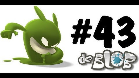 de Blob (Blind) - Part 43 - Garden of Gray