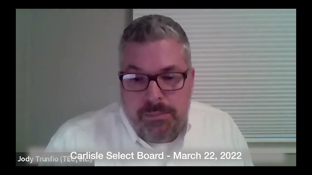 Carlisle Select Board March 22, 2022 YouTube