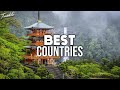 Top 10 Best Countries to Visit