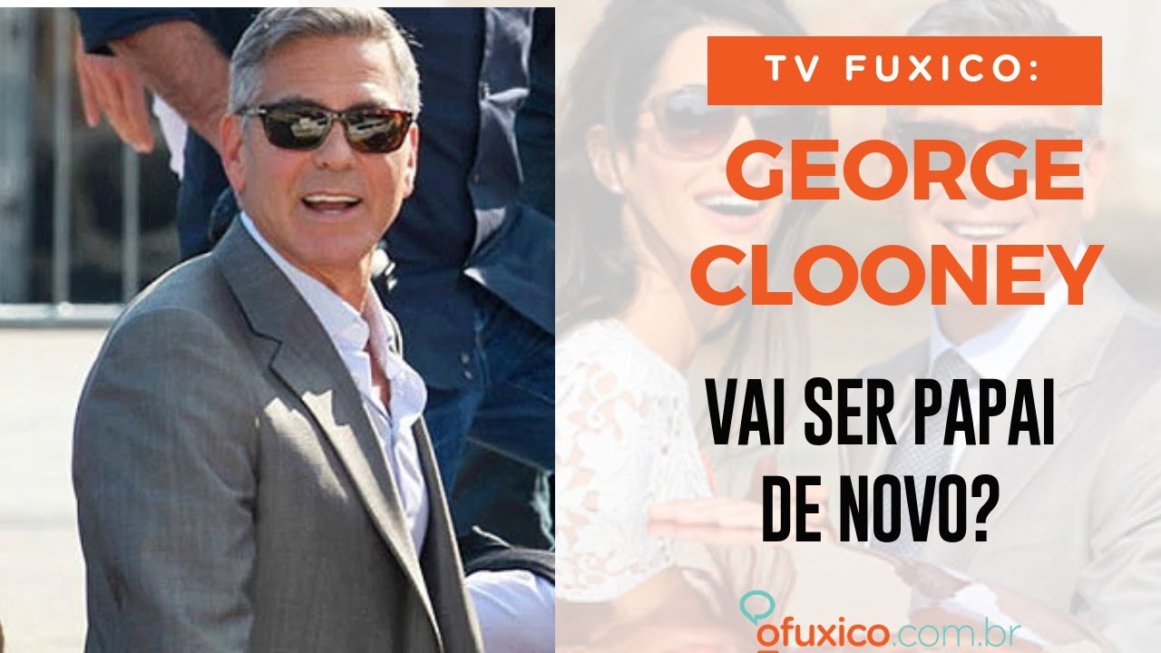 TV Fuxico: George Clooney vai ser papai de novo?