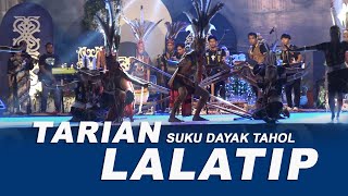 DANCE VIDEO | TARIAN LALATIP SUKU DAYAK TAHOL | HUT MALINAU 23 TAHUN | TRADITIONAL DANCE | AMAZING