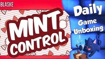 Mint Control - Daily Game Unboxing