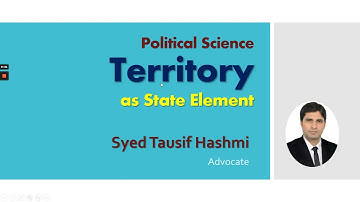 Territory as State Element | Political Science | LLB P 1 Lecture | Syed Tauisf Hashmi Advocate