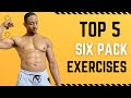 How To Get A Six Pack- Top 5 Favorite Six Pack Exercises