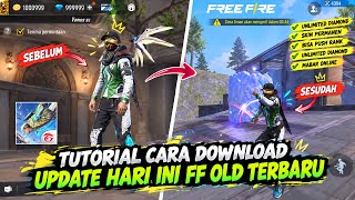 NEW UPDATE‼️HOW TO DOWNLOAD ORIGINAL FREE FIRE OLD VERSION VIP FOR FREE ‼️ FF OLD BETA 2022 MEDIA...