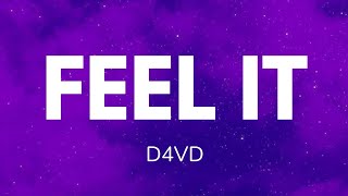 @d4vd  - Feel It (Lyrics)