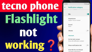Tecno phone flashlight not working problem || how to fix flashlight not working problem in tecno