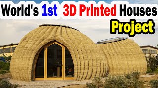 World's First Clay Houses Built with 3D Printing Technology | Wonderful Stories