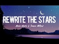 Anne-Marie &amp; James Arthur - Rewrite The Stars (Lyrics)