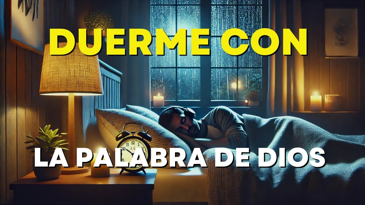 Salmos y Versículos Bíblicos Para Dormir Bendecido | Biblia Hablada ...