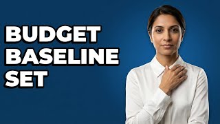How Do Project Managers Set A Budget Baseline?