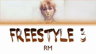 RM - FREESTYLE 3 | Color Coded Lyrics | Han/Rom/Eng