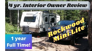 4 Yr Interior Owner Review & 1 yr Full Time living.  Forest River Rockwood MiniLite 2109s