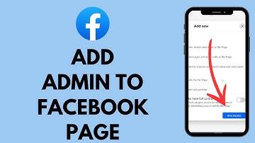 How to Add Admin on Facebook Page (Quick & Easy!)