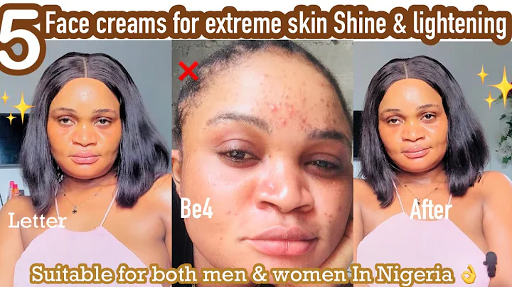 FIVE BRIGHTENING FACE CREAMS TO POP AND GLOW YOUT FACE IN 2025  SUITABLE FOR MEN AND WOMEN 💯SAVE