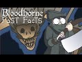 Bloodborne - FAST FACTS!