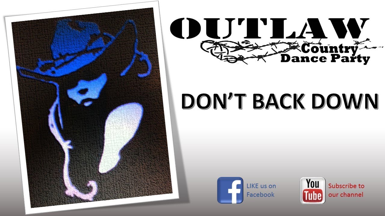 Don't Back Down Line Dance YouTube