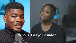 The Truth about Fisayo Fosudo