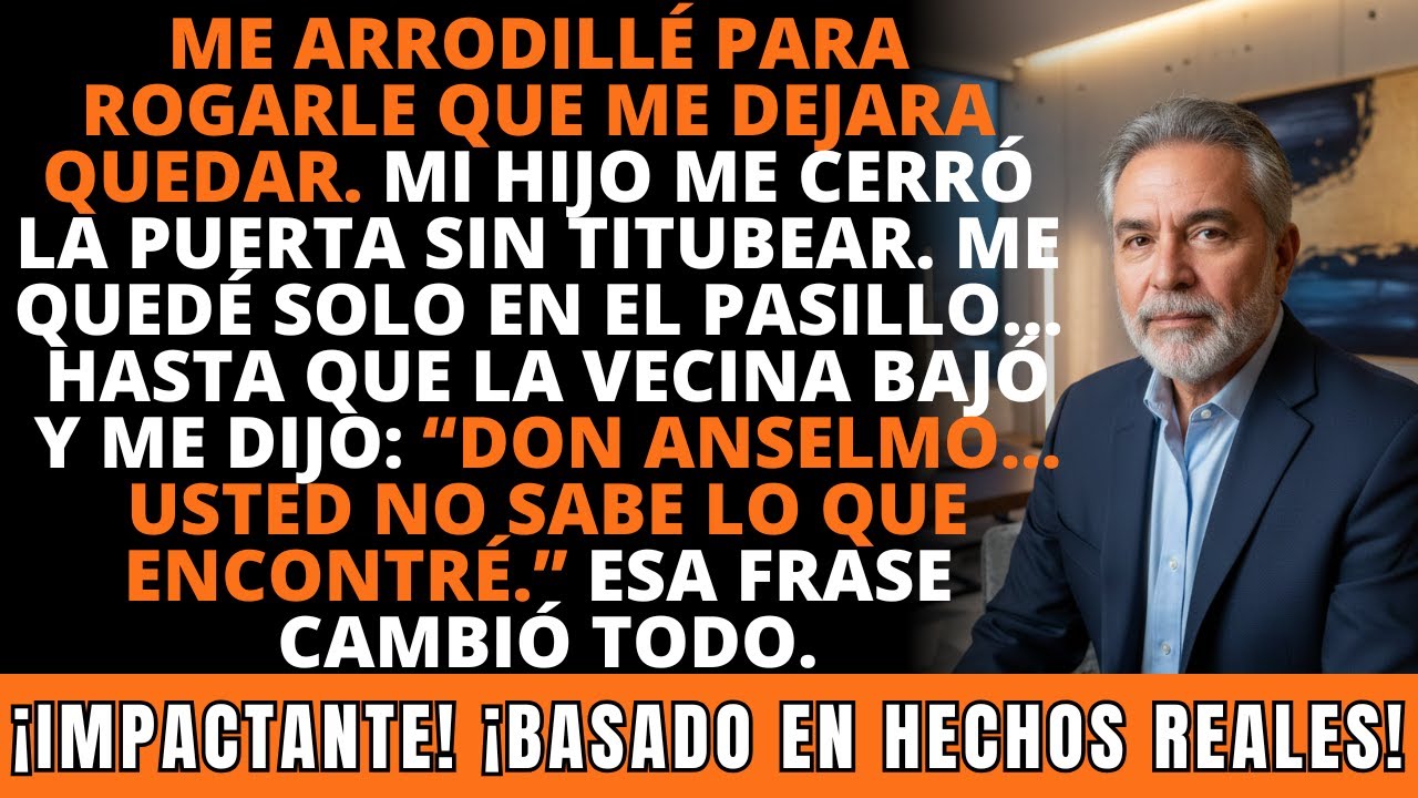 Me Arrodillé Para Rogarle A Mi Hijo Que Me Dejara Quedar. La Vecina Me Dijo Algo… IMPACTANTE.
