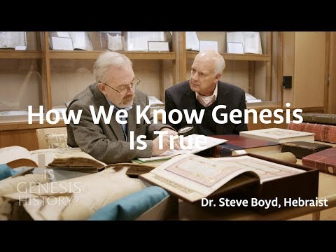 Hoe weten we dat genesis geschiedenis is? - Dr. Steve Boyd (Conf Lecture)