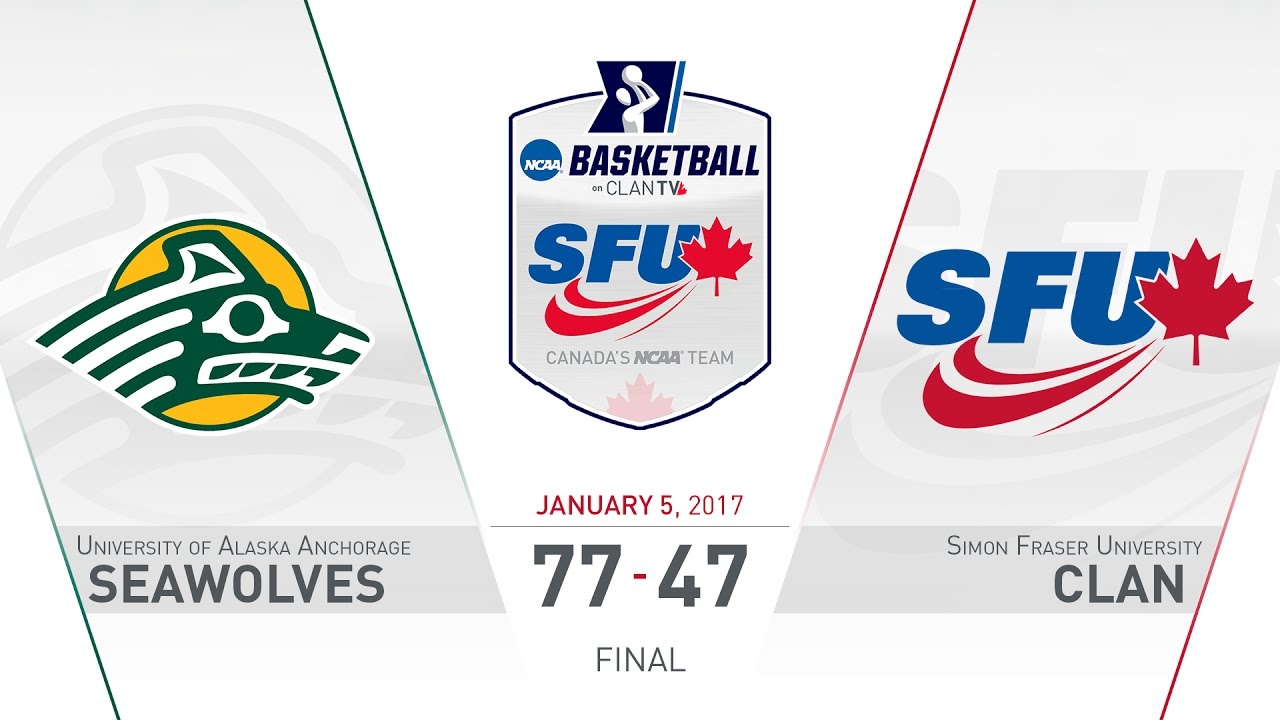 SFU Clan Men's Basketball: SFU vs. UAA - January 5, 2017