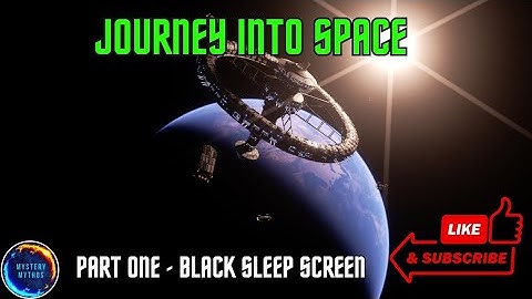 Journey Into Space | Part 1 | Return To Mars | Black Sleep Screen