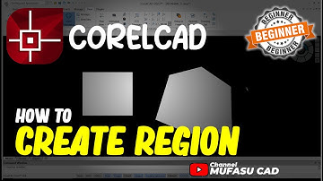 CorelCAD How To Create Region
