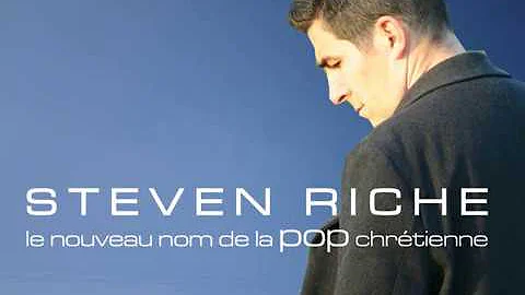 STEVEN RICHE Officiel - BEST Of Plus peur de tomber