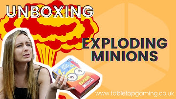 Exploding Minions! Is it Just Exploding Kittens meets Despicable Me? | Unboxing