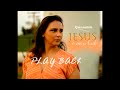 Kesia Marcia- Jesus é Meu Tudo ( Play Back)