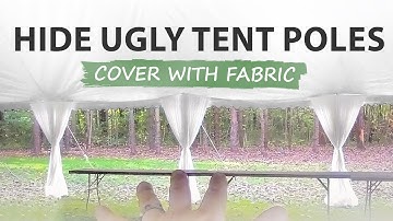 BEST WAY TO HIDE TENT POLES WITH DRAPING + HANG FABRIC